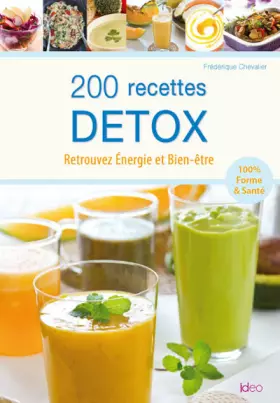 Couverture du produit · 200 recettes détox