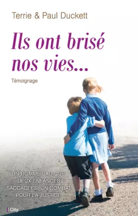 Couverture du produit · Ils ont brisé nos vies...