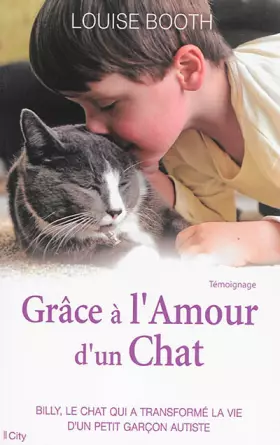 Couverture du produit · Grâce à l'amour d'un chat