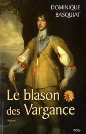 Couverture du produit · LE BLASON DES VARGANCE