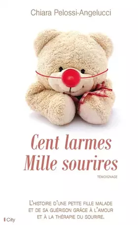 Couverture du produit · CENT LARMES MILLE SOURIRES