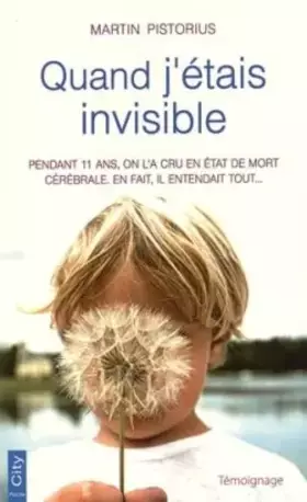 Couverture du produit · QUAND J ETAIS INVISIBLE