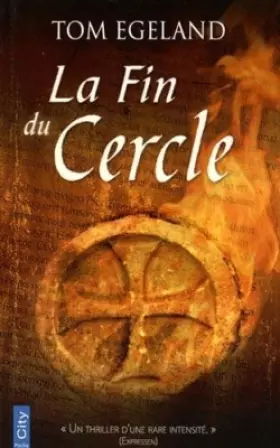 Couverture du produit · LA FIN DU CERCLE