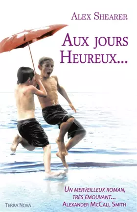 Couverture du produit · Aux jours heureux...
