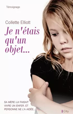 Couverture du produit · Je n'étais qu'un objet