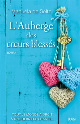 Couverture du produit · L'auberge des coeurs blessés