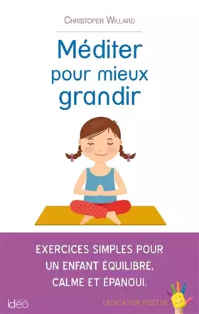 Couverture du produit · Méditer pour mieux grandir