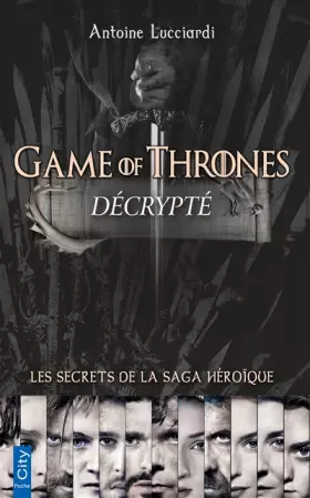 Couverture du produit · Game of Thrones decrypté