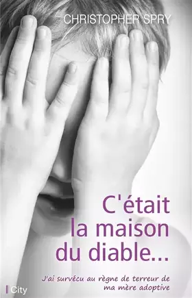 Couverture du produit · C'était la maison du diable...
