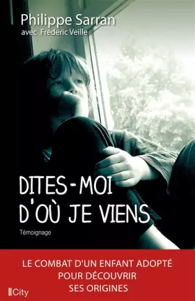 Couverture du produit · Dites-moi d'où je viens