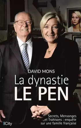 Couverture du produit · La dynastie Le Pen