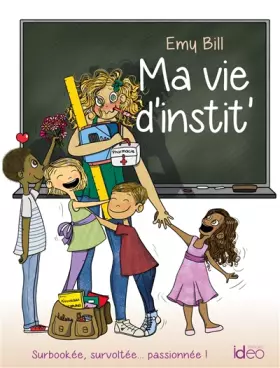 Couverture du produit · Ma vie d'instit'