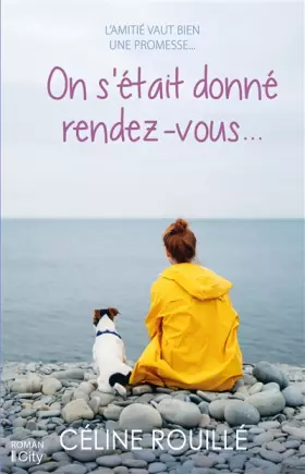 Couverture du produit · On s'était donné rendez-vous...