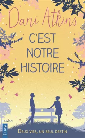 Couverture du produit · C'est notre histoire