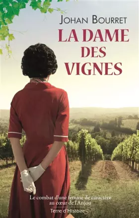 Couverture du produit · La dame des vignes