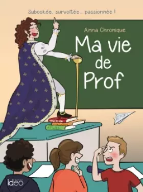 Couverture du produit · Ma vie de prof