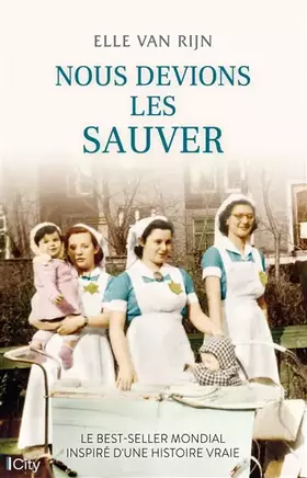 Couverture du produit · Nous devions les sauver