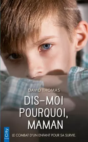 Couverture du produit · Dis-moi pourquoi, maman