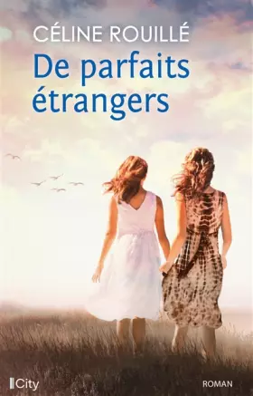 Couverture du produit · De parfaits étrangers