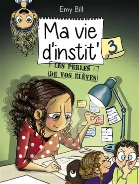 Couverture du produit · Ma vie d'instit tome 3