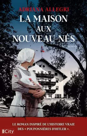 Couverture du produit · La maison aux nouveau-nés