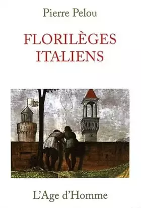 Couverture du produit · Florilèges italiens