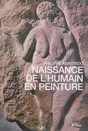 Couverture du produit · NAISSANCE DE L'HUMAIN EN PEINT