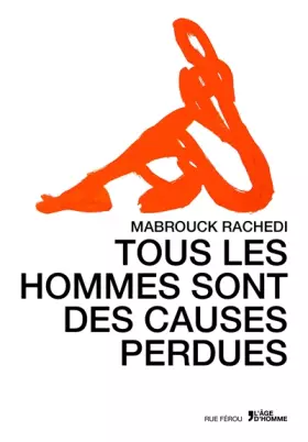 Couverture du produit · Tous les hommes sont des causes perdues