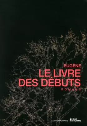 Couverture du produit · Le livre des débuts