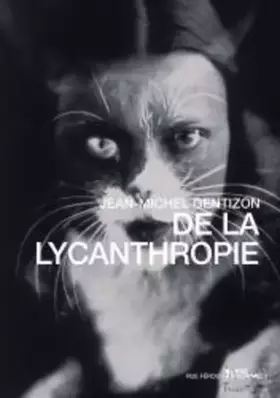 Couverture du produit · De la lycanthropie