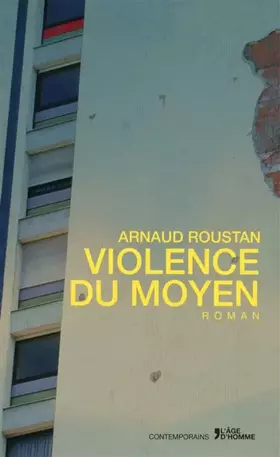 Couverture du produit · violence du moyen