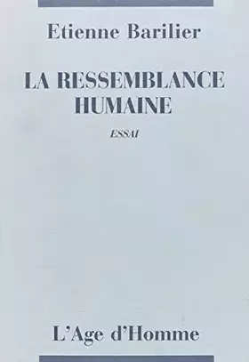 Couverture du produit · La ressemblance humaine : Essai