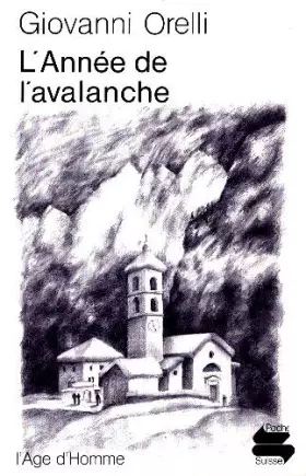 Couverture du produit · L'Année de l'avalanche