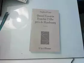 Couverture du produit · Quand Einstein franchit l'Elbe
