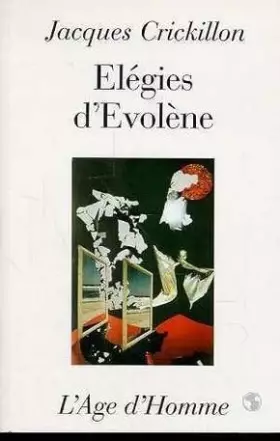 Couverture du produit · Les Elégies d'Evolène