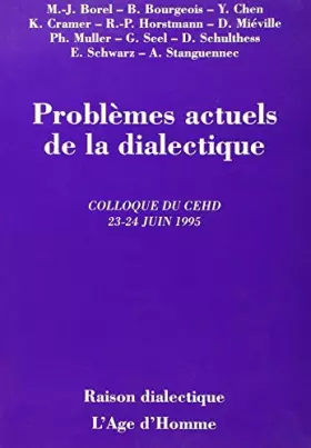 Couverture du produit · Problèmes actuels de la dialectique