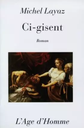 Couverture du produit · Ci-gisent