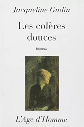 Couverture du produit · Les Colères douces