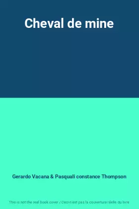 Couverture du produit · Cheval de mine