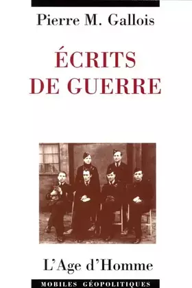 Couverture du produit · Ecrits de guerre
