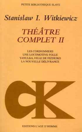Couverture du produit · Théâtre complet, tome 2 : Les cordonniers