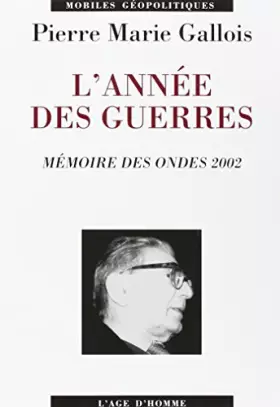 Couverture du produit · L'Année des guerres