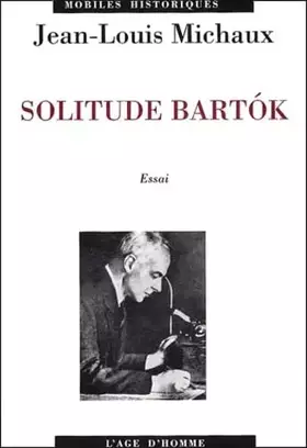 Couverture du produit · La Solitude Bartok : Une leucémie cachée