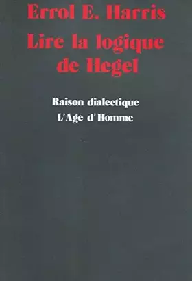 Couverture du produit · LIRE LA LOGIQUE DE HEGEL