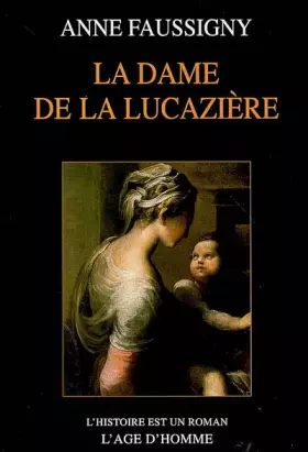 Couverture du produit · La Dame de la Lucazière