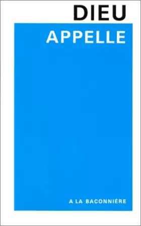 Couverture du produit · Dieu appelle