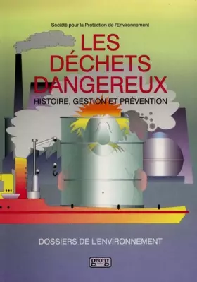 Couverture du produit · Les déchets dangereux