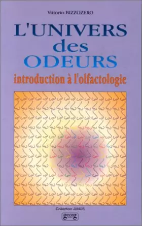 Couverture du produit · L'univers des odeurs : Introduction a l'olfactologie