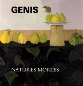 Couverture du produit · Les Natures mortes de Genis