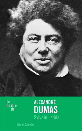 Couverture du produit · Le théâtre de Alexandre Dumas